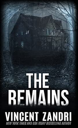 The Remains by Vincent Zandri