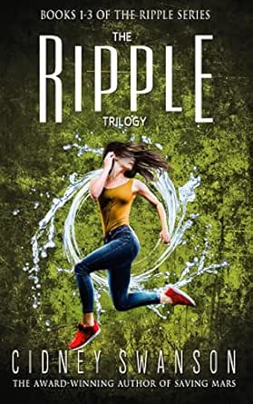 The Ripple Trilogy (Books 1–3) by Cidney Swanson