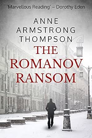 The Romanov Ransom by Anne Armstrong Thompson
