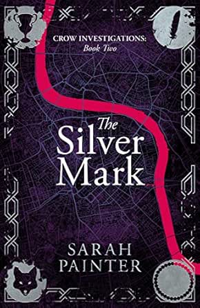 The Silver Mark by Sarah Painter
