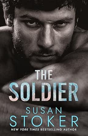 The Soldier by Susan Stoker
