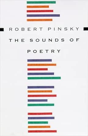 The Sounds of Poetry by Robert Pinsky