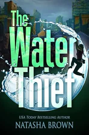 The Water Thief by Natasha Brown