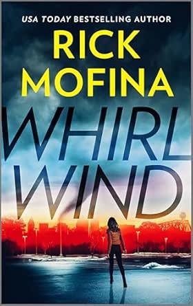 Whirlwind by Rick Mofina