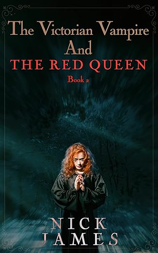 The Victorian Vampire And The Red Queen