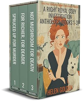 A Right Royal Cozy Investigation Anthology (Books 1–3)