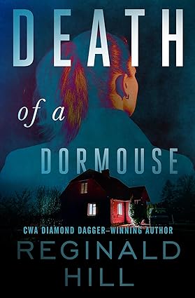 Death of a Dormouse by Reginald Hill