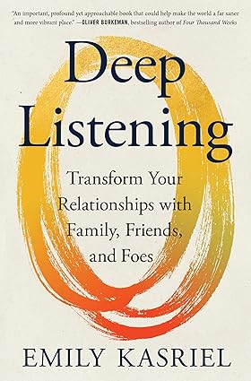 Deep Listening by Emily Kasriel
