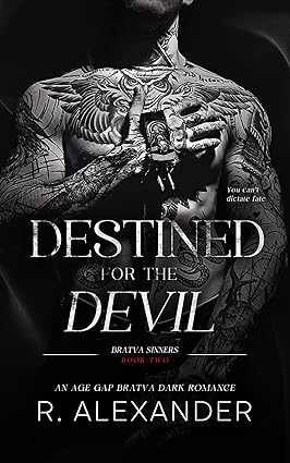 Destined for the Devil by R. Alexander