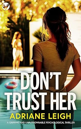Don’t Trust Her