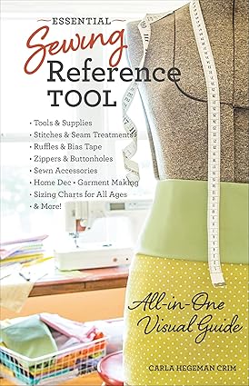 Essential Sewing Reference Tool by Carla Hegeman Crim