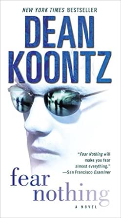 Fear Nothing by Dean Koontz