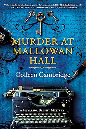 Murder at Mallowan Hall by Colleen Cambridge