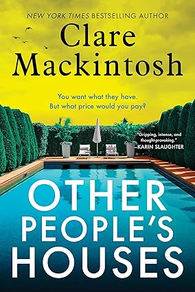 Other People’s Houses