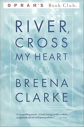 River, Cross My Heart