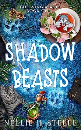 Shadow Beasts by Nellie H. Steele