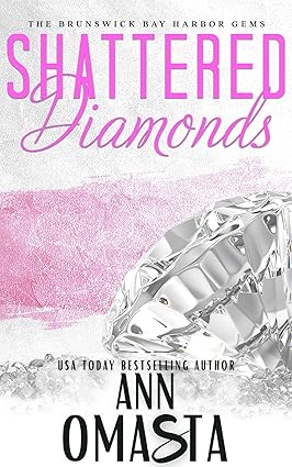 Shattered Diamonds