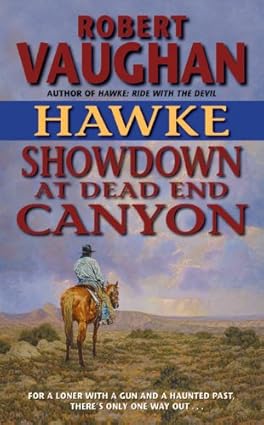 Showdown at Dead End Canyon