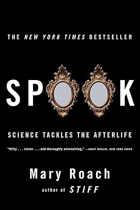 Spook by Mary Roach