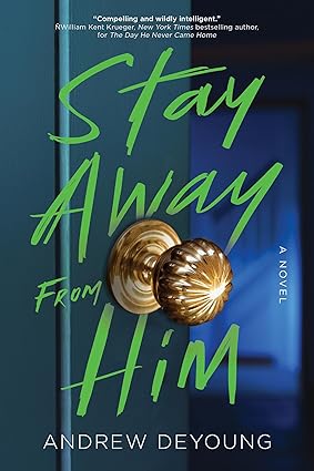 Stay Away from Him