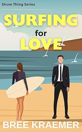 Surfing for Love by Bree Kraemer
