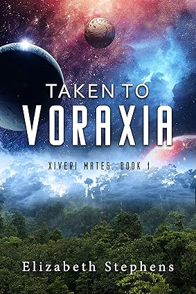 Taken to Voraxia