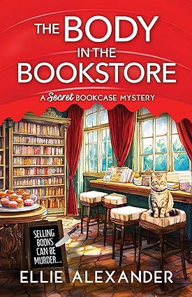 The Body in the Bookstore by Ellie Alexander