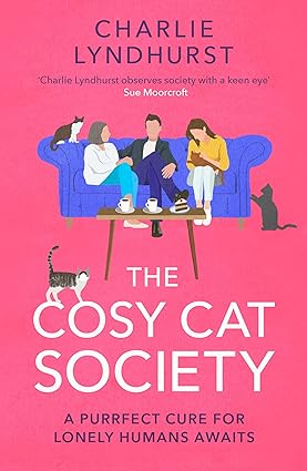 The Cosy Cat Society by Charlie Lyndhurst