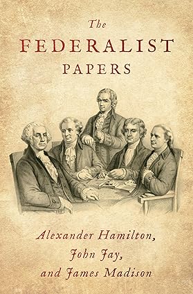 The Federalist Papers