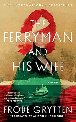 The Ferryman and His Wife
