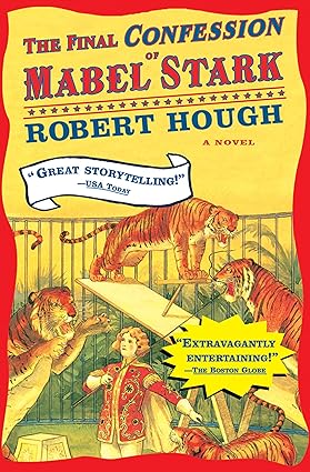 The Final Confession of Mabel Stark