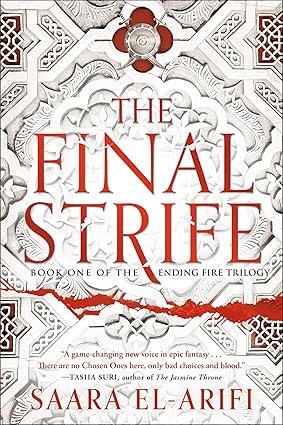 The Final Strife by Saara El-Arifi