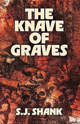 The Knave of Graves