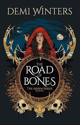 The Road of Bones by Demi Winters