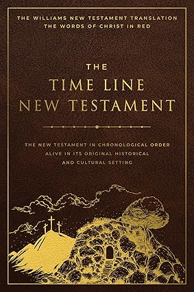 The Time Line New Testament