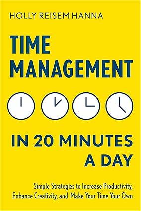 Time Management in 20 Minutes a Day