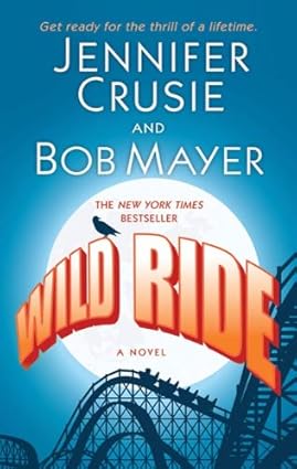 Wild Ride by Bob Mayer