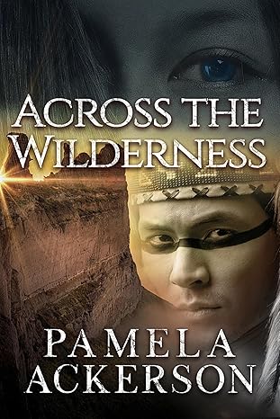 Across the Wilderness