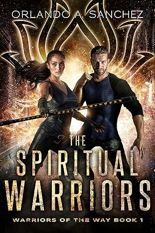 The Spiritual Warriors