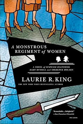 A Monstrous Regiment of Women by Laurie R. King