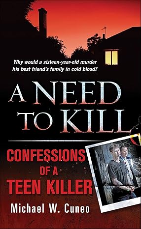 A Need to Kill by Michael W. Cuneo