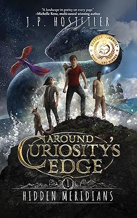 Around Curiosity’s Edge: Hidden Meridians by J.P. Hostetler