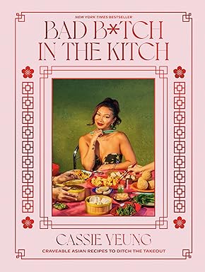 Bad B*tch in the Kitch by Cassie Yeung