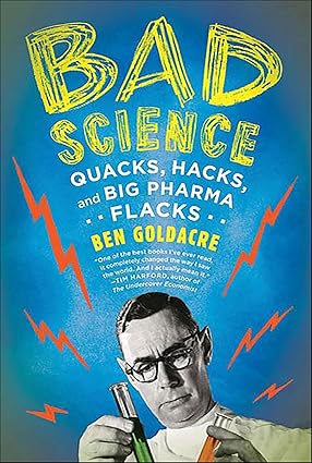 Bad Science by Ben Goldacre