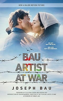 Bau: Artist at War by Joseph Bau