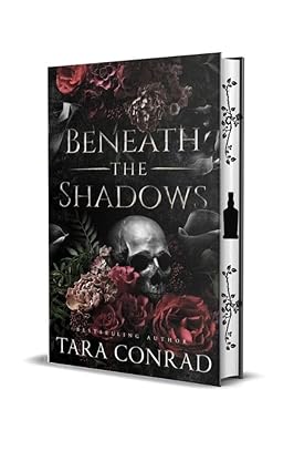 Beneath the Shadows by Tara Conrad