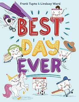 Best Day Ever by Lindsay Ward