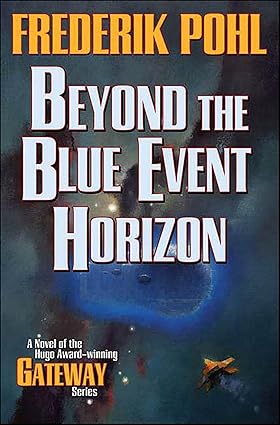 Beyond the Blue Event Horizon by Frederik Pohl