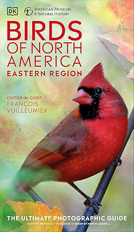 Birds of North America: Eastern Region by François Vuilleumier