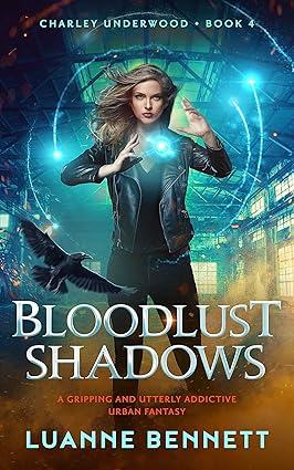 Bloodlust Shadows by Luanne Bennett